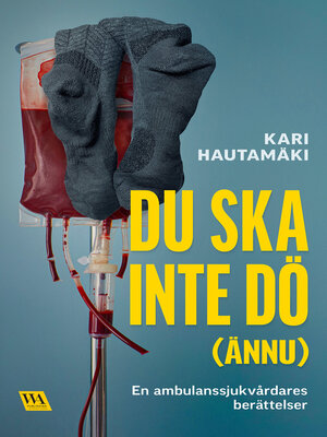 cover image of Du ska inte dö (ännu)